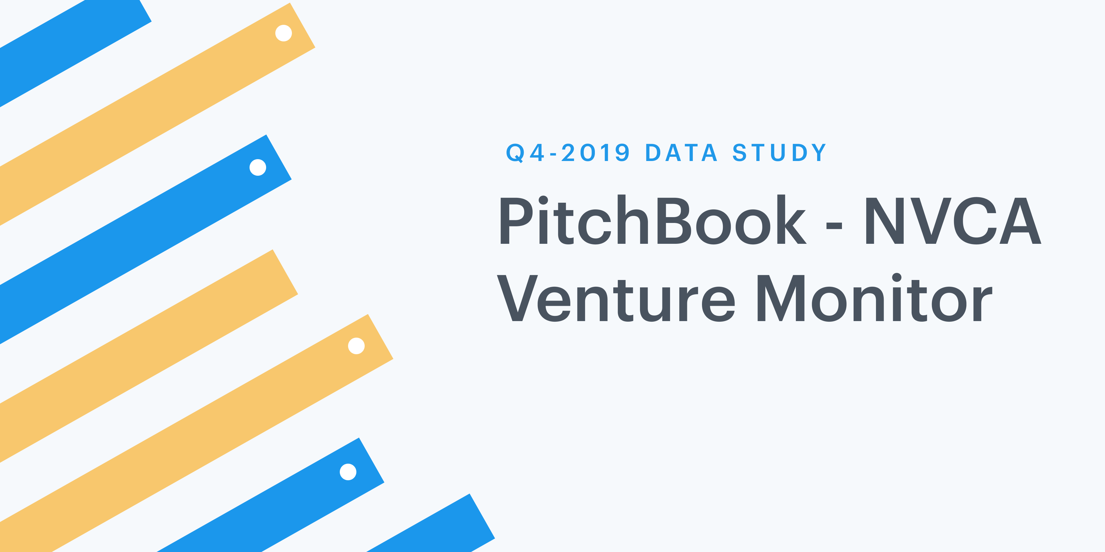 Q4 2019 Pitchbook-NVCA Venture Monitor 1